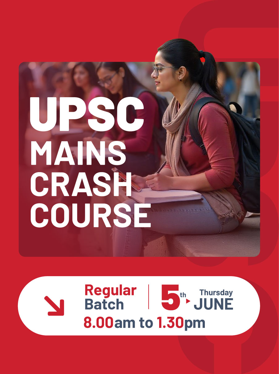 UPSC Mains Crash Course 2024
