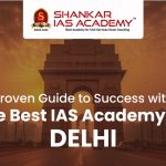 Best IAS Academy in Delhi