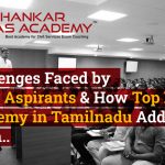 Top IAS Academy in Tamilnadu - Shankar IAS Academy