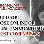 Best IAS Coaching Online or Offline Classes