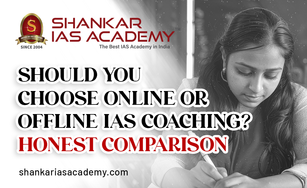 Best IAS Coaching Online or Offline Classes